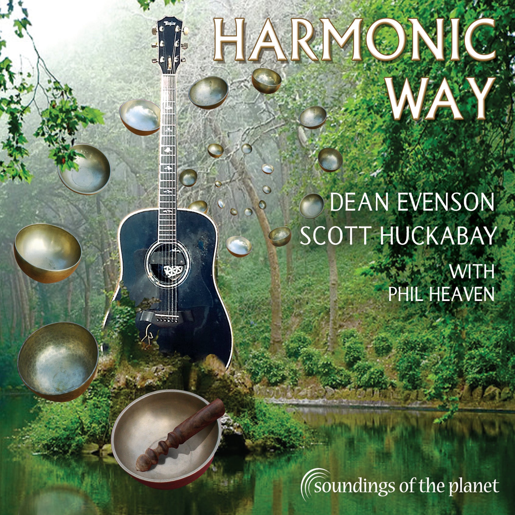 Harmonic Way by Dean Evenson and Scott Huckabay