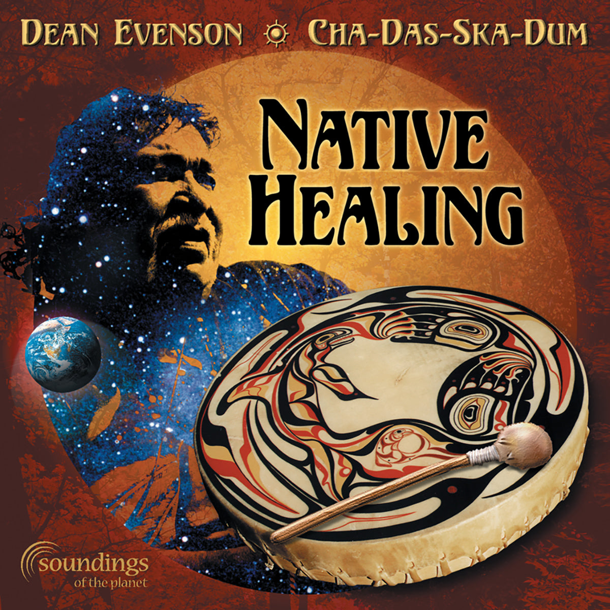 native healing Cha-das-ska-dum and Dean Evenson